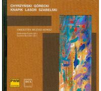 Gorecki/Chyrzynski/Knapik/Szabelski/Lason - Orkiestra Muzyki Nowej