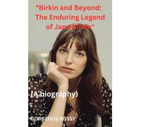 Gorgeous Rossy "Birkin and Beyond (Tascabile)