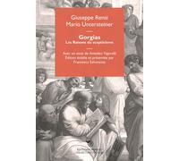 Gorgias. Les raisons du scepticisme - Rensi Giuseppe, Untersteiner Mario