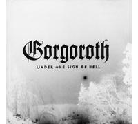 Gorgoroth - Under the Sign of Hell
