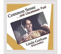 Gorham, Linda - Common Sense & Uncommon Fun
