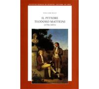 Gori Bucci,Nina (Pis - Il pittore Teodoro Matteini (1754 - 1831).