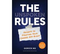 Gorick Ng The Unspoken Rules (Copertina rigida)