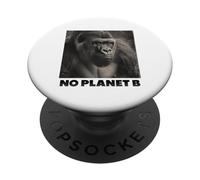 Gorilla, No Planet B, protezione ambientale, gorilla PopSockets PopGrip Adesivo