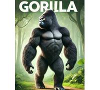 Gorilla Notebook for Kids - Jungle Animal Lined Journal: 100 Lined Pages with a Powerful & Fun Gorilla Cover - Perfect for Young Explorers