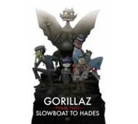 Gorillaz - Phase 2: Slow Boat to Hades