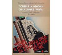 Gorizia e la memoria della Grande guerra. Un museo per la «città santa» (1924-1968)