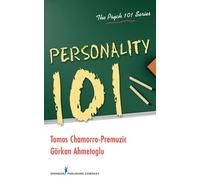 Gorkan Ahmetoglu Tomas Chamorro-Premuzic Personality 101 (Tascabile)