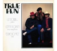 Gorrill, Liz - True Fun With Lenny Popkin & Eddie Gomez