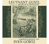 Gortz, Sven - Leutnant Gustl. Von A. Schnitzler (2 CD)