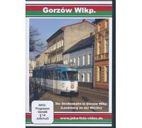 Gorzow Wielkopolski - Die Straßenbahn in Gorzow Wielkopolski (Landsberg an der Warthe)