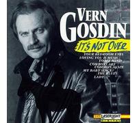 Gosdin, Vern - It's Not Over