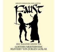 Goslar, Jurgen - Goethe: Faust Der Tragodie Er