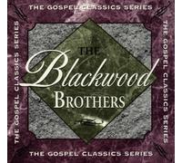Gospel Classics Series by Blackwood Brothers