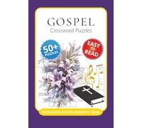 Gospel Crossword Puzzles: Crossword Puzzles with Easy to Read Print about Gospel, African America, Biblical Knowledge and More I 6x9 inches, 120 pages ... Gift for Bible students and Christian friends