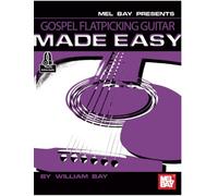 Gospel Flatpicking Guitar Made Easy