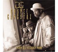 Gospel Gangstaz - I Can See Clearly Now