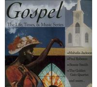 Gospel - Mahalia Jackson, Paul Robeson, Bessie Smith, Golden Gate Quartet..
