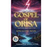 Gospel of Orisa: Lyric and Songbook for the Album