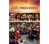 Gospel Pioneer Reunion (DVD) Bill & Gloria Gaither & Their Homecoming Friends
