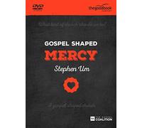 Gospel Shaped Mercy: The Gospel Coalition Curriculum