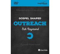 Gospel Shaped Outreach: The Gospel Coalition Curriculum