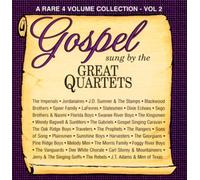 Gospel Sung By the Great Quartets 2
