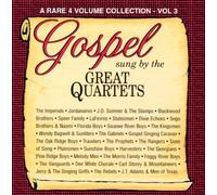 Gospel Sung By the Great Quartets 3