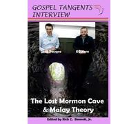 Gospel Tangents Interview Rick C Bennett Gre The Lost Mormon Cave & (Tascabile)
