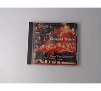 Gospel Train - Take the Chance - Live