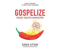 Gospelize Your Youth Ministry