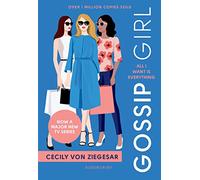 Gossip Girl: All I Want Is Everything: Now a major TV series on HBO MAX