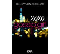 Gossip girl - Ziegesar Cecily Von