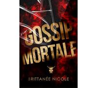 Gossip Mortale: (Cocktail Edizioni)