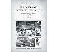 Gosta Berg Sledges and Wheeled Vehicles (Tascabile)