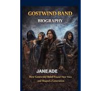 GOSTWIND BAND BIOGRAPHY: How Ghostwind Band Found Their Voice and Shaped a Generation