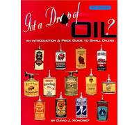 David J. Moncrief – Got a Drop of Oil? Book 2 – Introduzione e guida ai prezzi – Tascabile