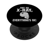 Got an X-ray everything is ok Röntgen Spruch PopSockets PopGrip Adesivo