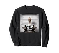 Got Too Silly Funny Goose Mugshot Felpa