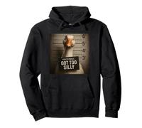 Got Too Silly Funny Goose Mugshot Felpa con Cappuccio
