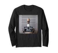 Got Too Silly Funny Goose Mugshot Maglia a Manica