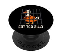 Got Too Silly Funny Goose Pun Umorismo per gli amanti degli animali PopSockets PopGrip Adesivo