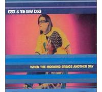 Gota & the Low Dogs - When the morning brings another day [Single-CD]