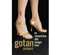 Gotan Project - La Revancha del Tango Live