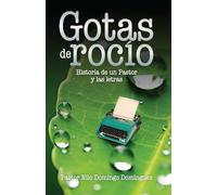 Gotas de Rocio: Historia de un Pastor y las letras: 10