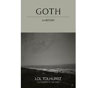 Goth: A History