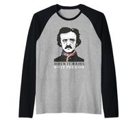 Goth Edgar Allan Poe Letterario Divertente Quando piove Si poes Maglia con Maniche Raglan