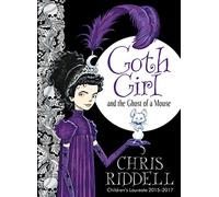 Goth Girl and the Ghost of a Mouse