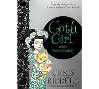 Goth Girl and the Sinister Symphony: Free Teeny Weeny Book Inside!: 4