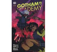 Gotham Academy. Vol. 3
